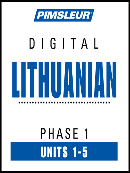 Cover image for Pimsleur Lithuanian Level 1 Lessons 1-5